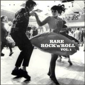 VA - Rare Rock'n'Roll, Vol.1