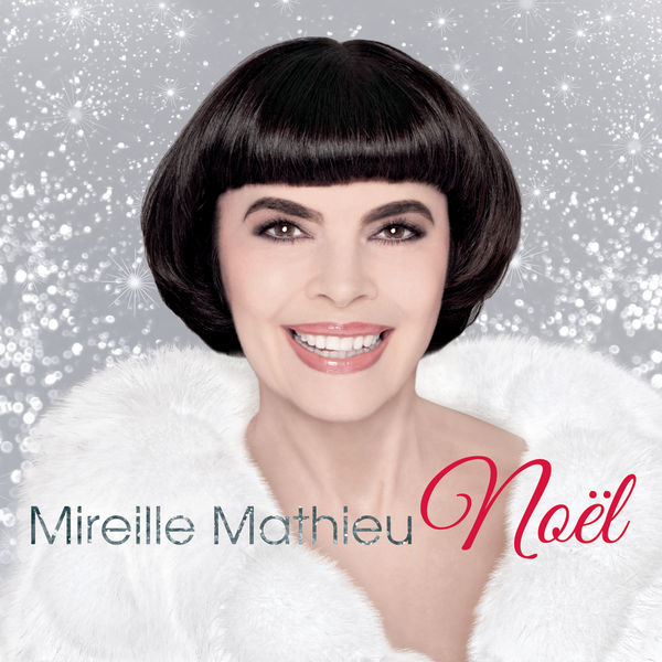 Mireille Mathieu - Noel (2015)