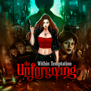 The Unforgiven ( 2011 ) - Within Temptation